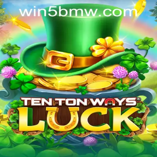 Unveiling TenTonWaysLuck: The Game That Blends Fun and Fortune