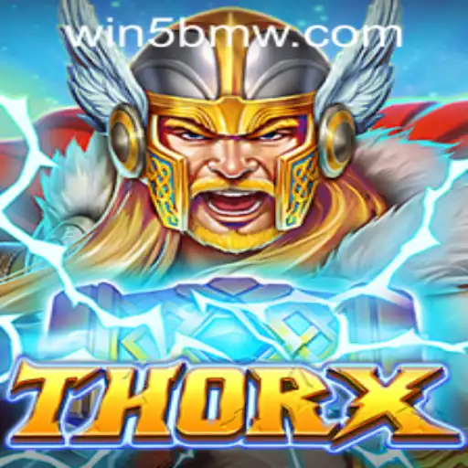 The Rise of ThorX: A New Era in Gaming with 5BMW COM WIN